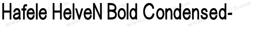 Hafele HelveN Bold Condensed字体转换